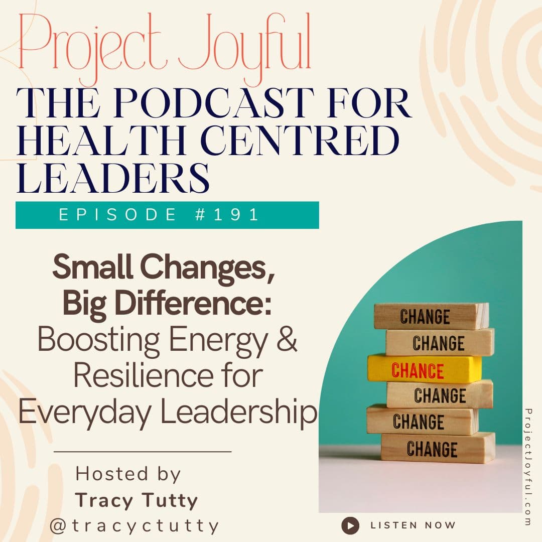 Small Changes, big Difference - Boosting Energy and Resilience for Everyday Leadership