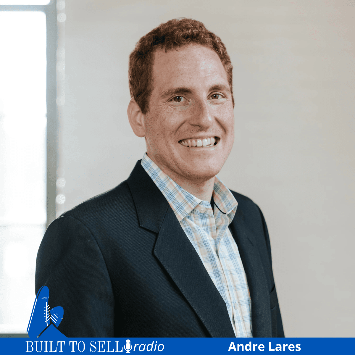 Ep 501 Mastering the Deal: Andres Lares on Avoiding the Rookie Mistakes That Kill M&A Outcomes