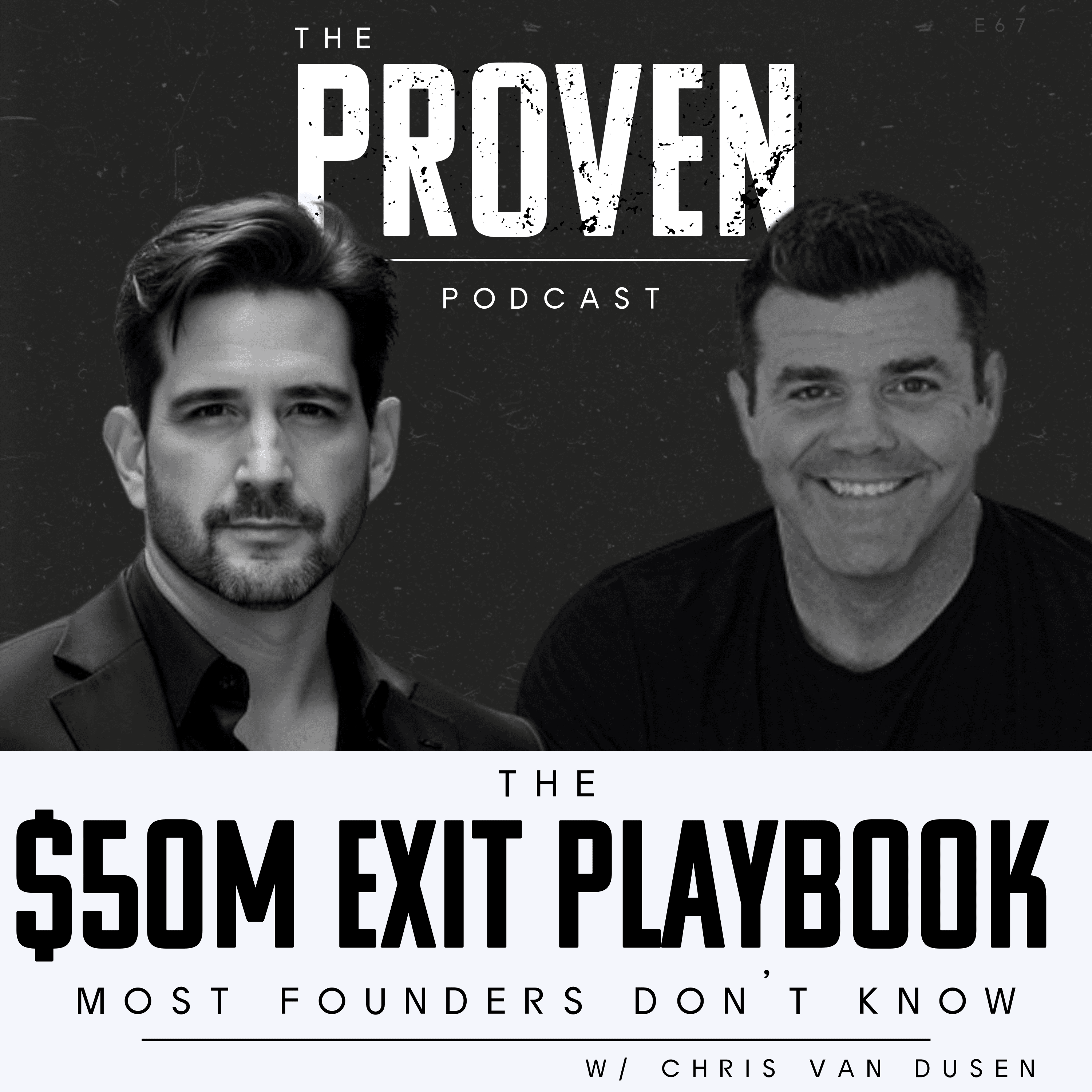 The $50M Exit Playbook Most Founders Don't Know - Chris Van Dusen