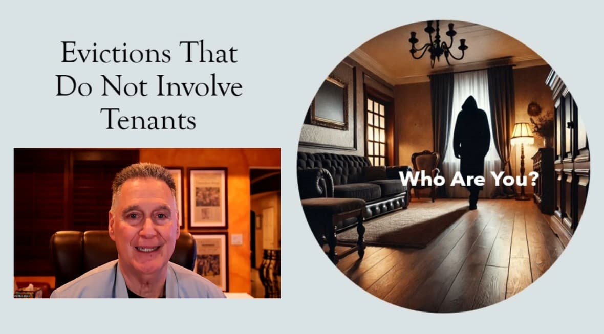 Evictions That Do Not Involve Tenants 12-14-2024