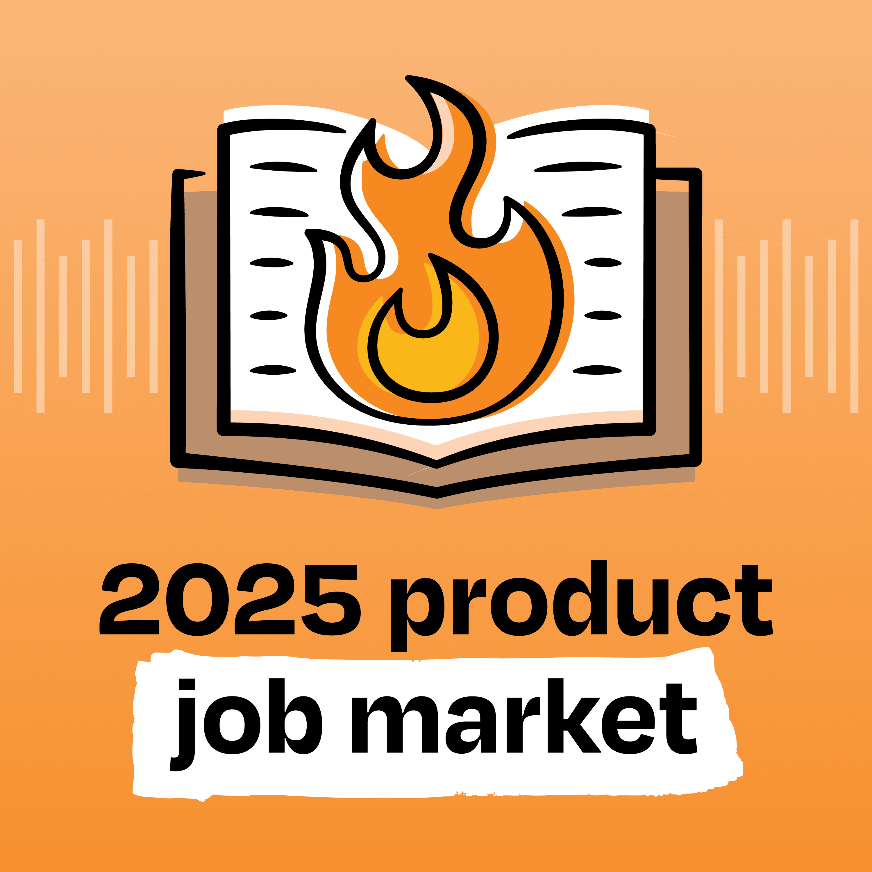 State of the product job market in 2025