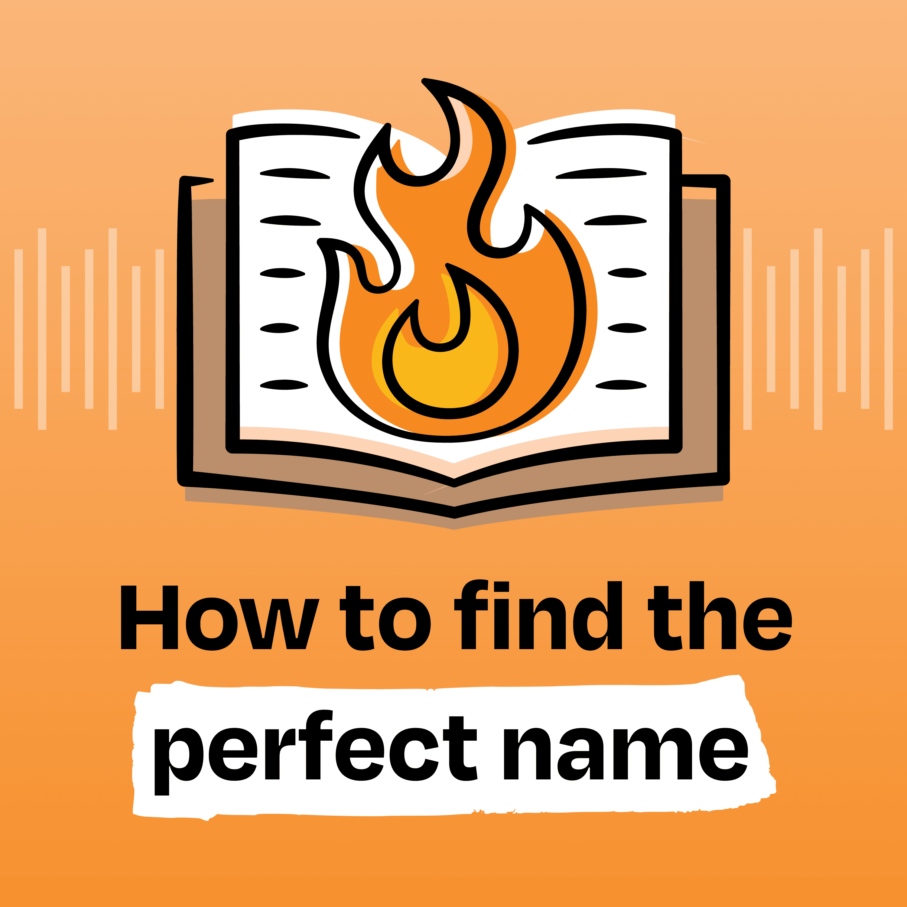 How to find the perfect name