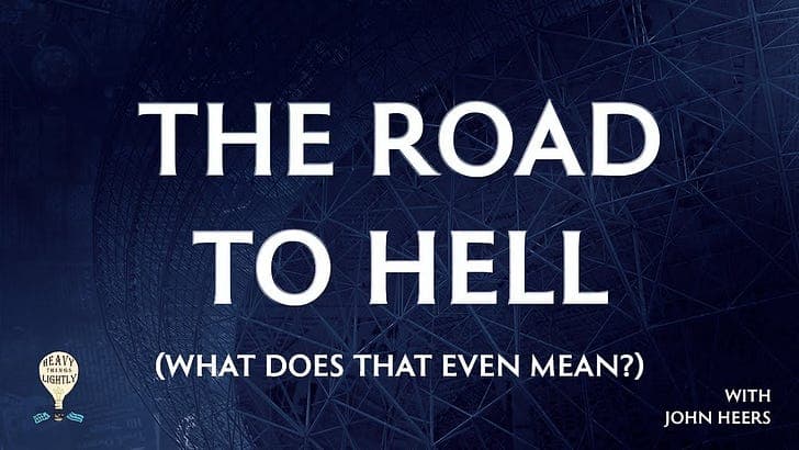 The Road to Hell