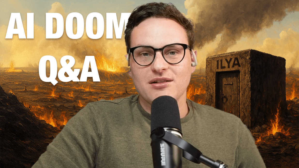 Q&A: Ilya's AGI Doomsday Bunker, Veo 3 is Westworld, Eliezer Yudkowsky, and much more!