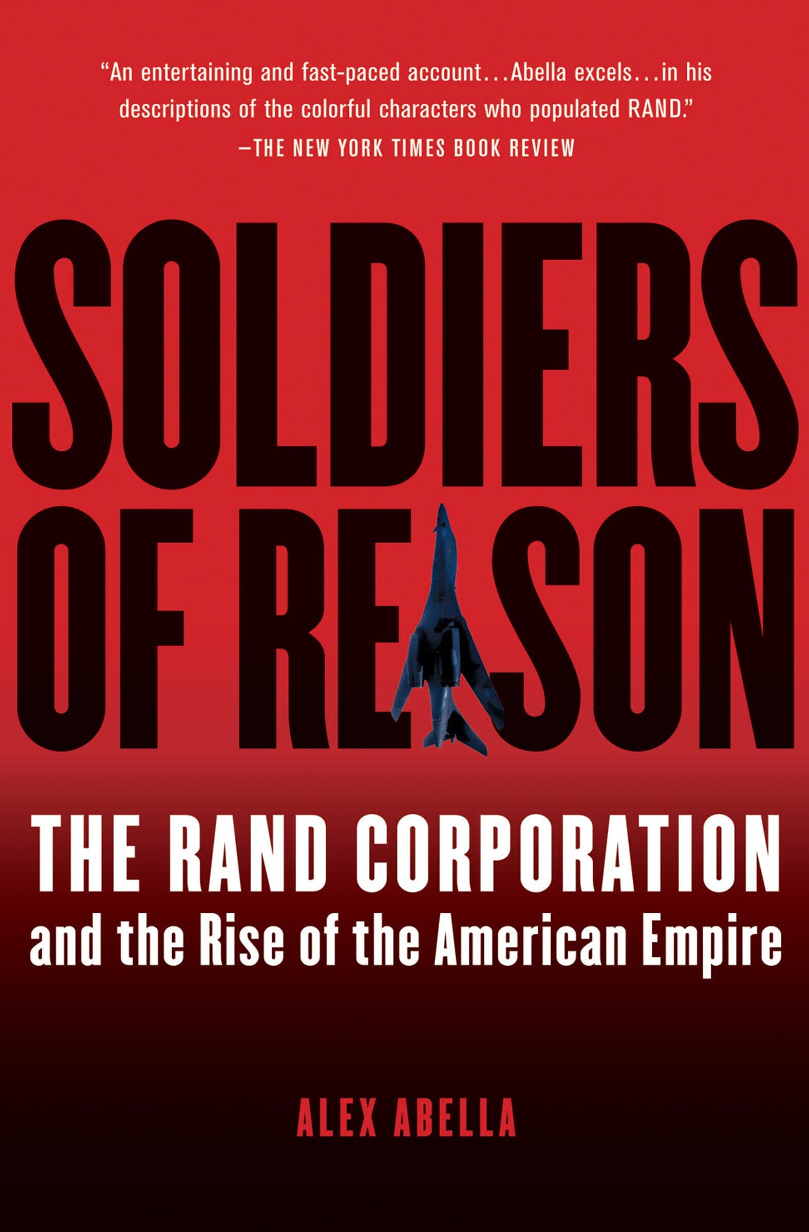 Soldiers of Reason - The RAND Corporation - with Thomas777 (Myth20c - Ep273)