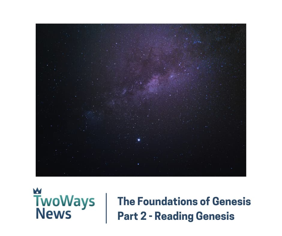 The Foundations of Genesis Part 2