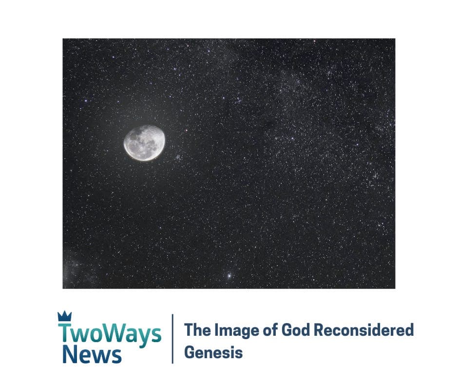 The Image of God Reconsidered