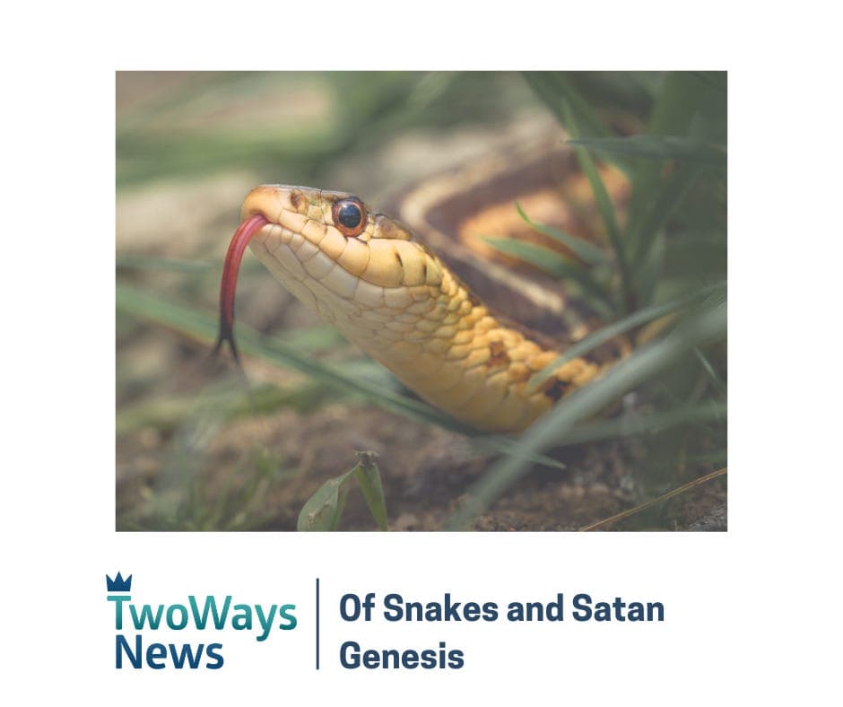 Of Snakes and Satan