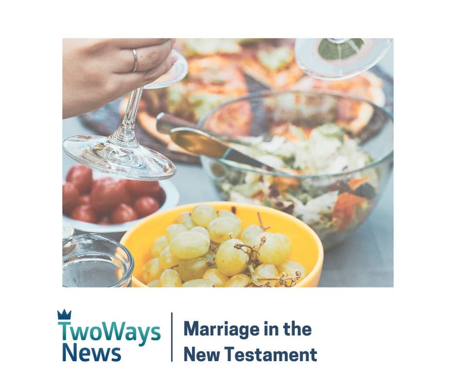 Marriage in the New Testament