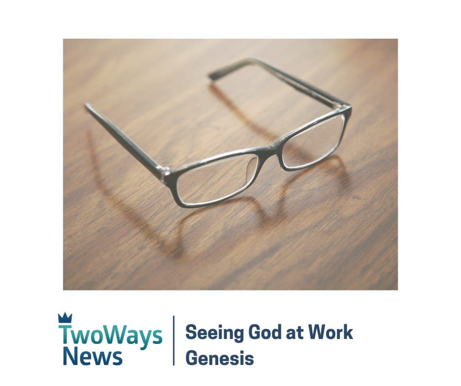 Seeing God at Work