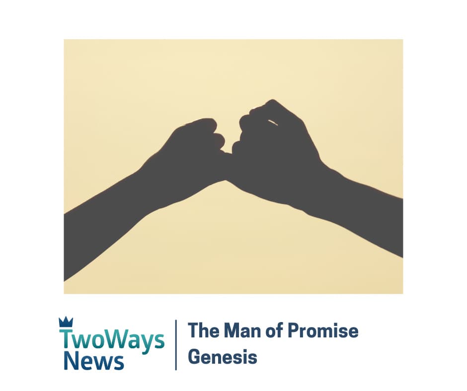 The Man of Promise