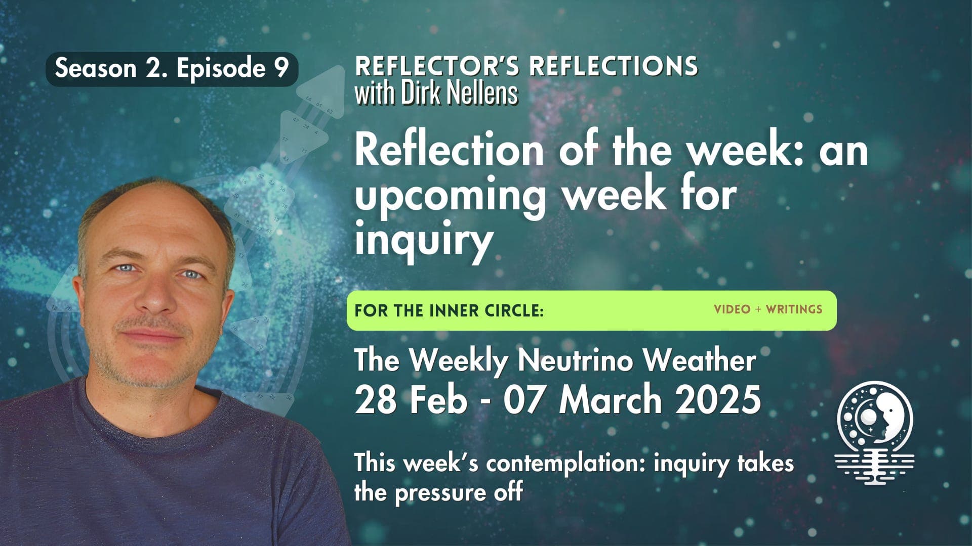 Reflection of the week: an upcoming week for inquiry | Neutrino Weather 28 Feb - 7 March | inquiry takes the pressure off