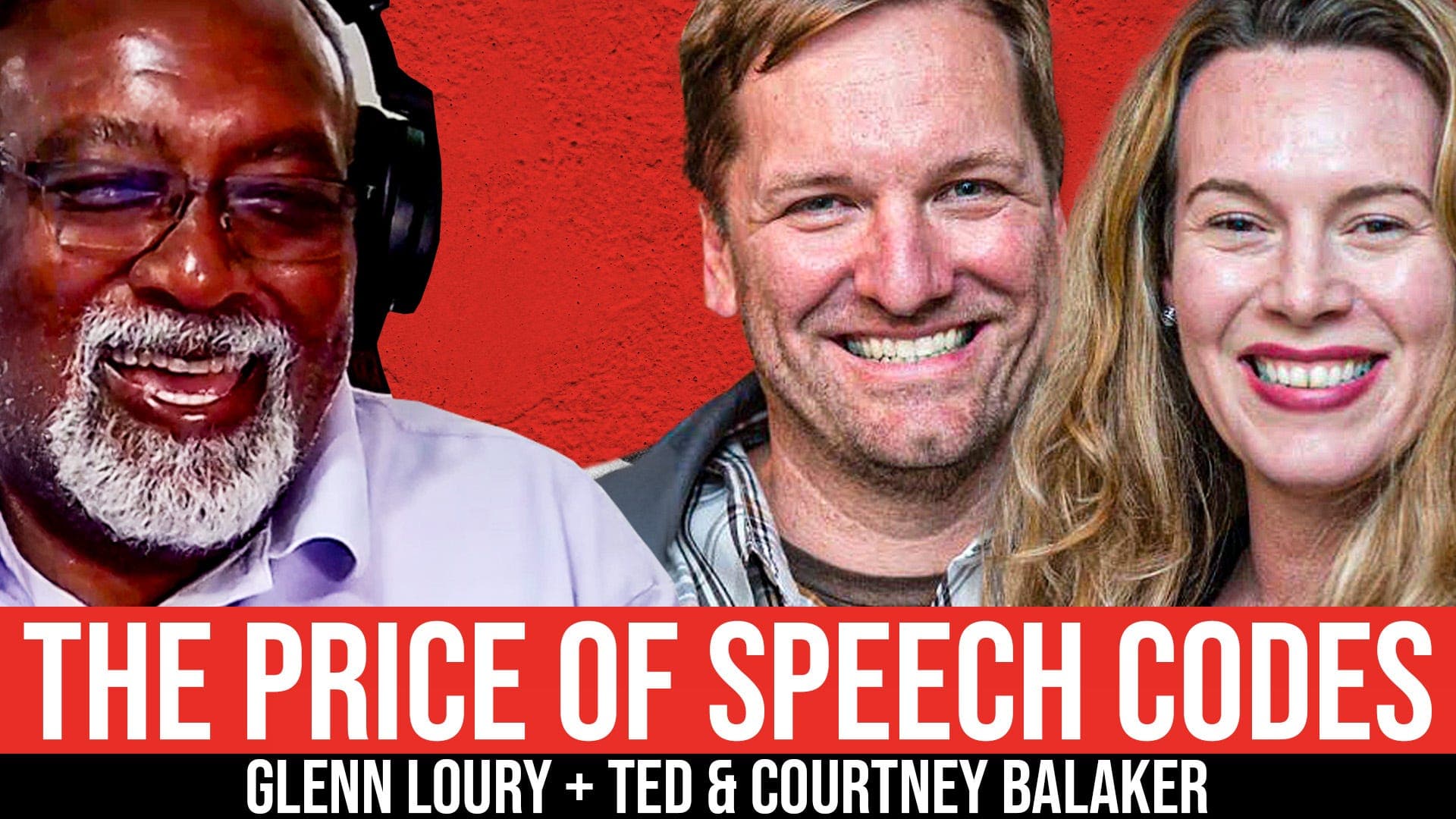 Ted & Courtney Balaker – The Psychic Costs of Campus Progressivism 