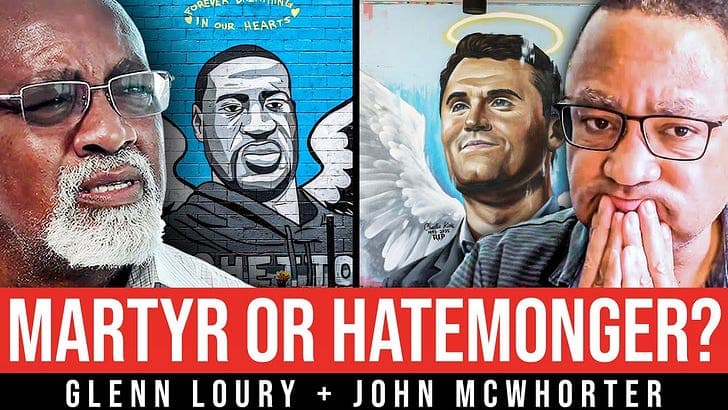 John McWhorter – Is Charlie Kirk the George Floyd of the Right?
