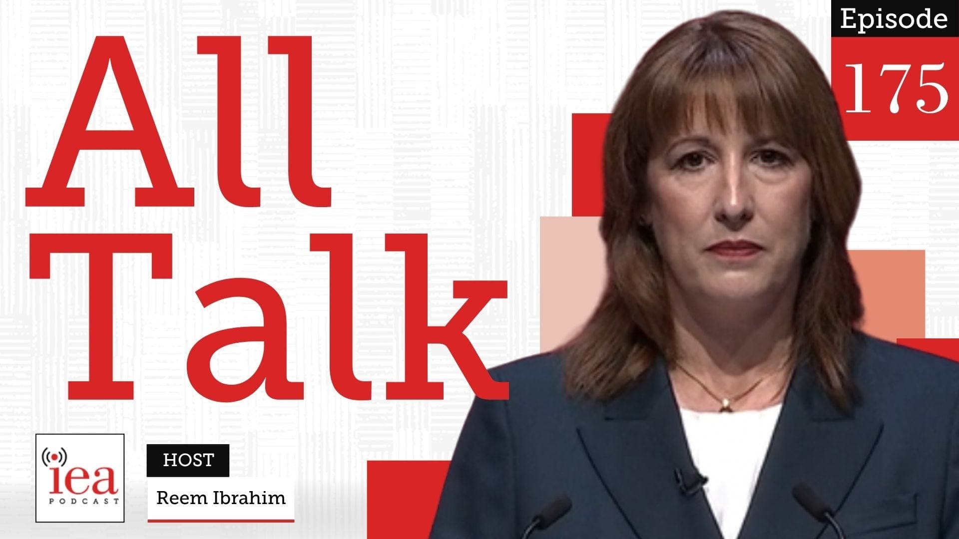 Breaking Down Rachel Reeves's Confused Conference Speech | IEA Podcast