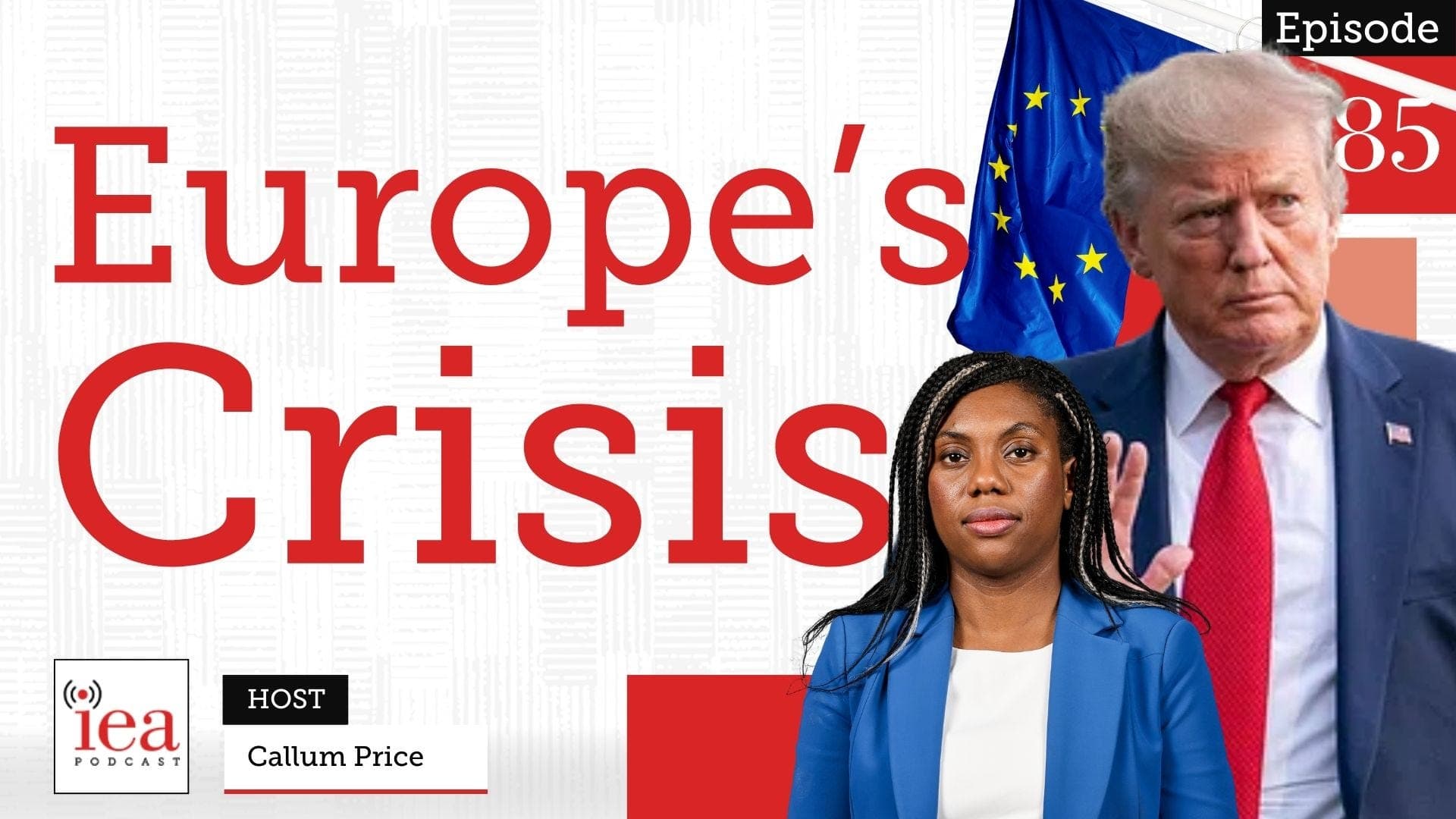 Trump vs Europe, Brexit Customs Debate & The Welfare Reform Challenge | IEA Podcast