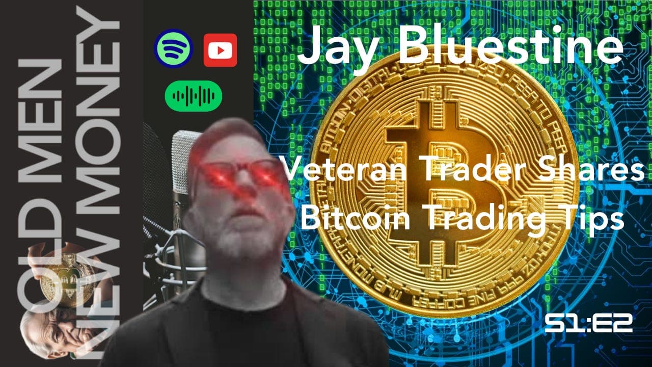 Embracing Bitcoin: A Conversation with Jay Bluestine of Blue Square Wealth (E2)
