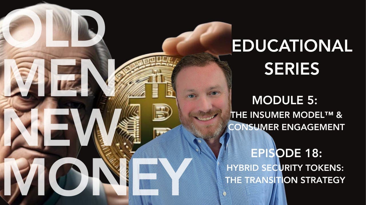 Episode 18: Hybrid Security Tokens: The Transition Strategy