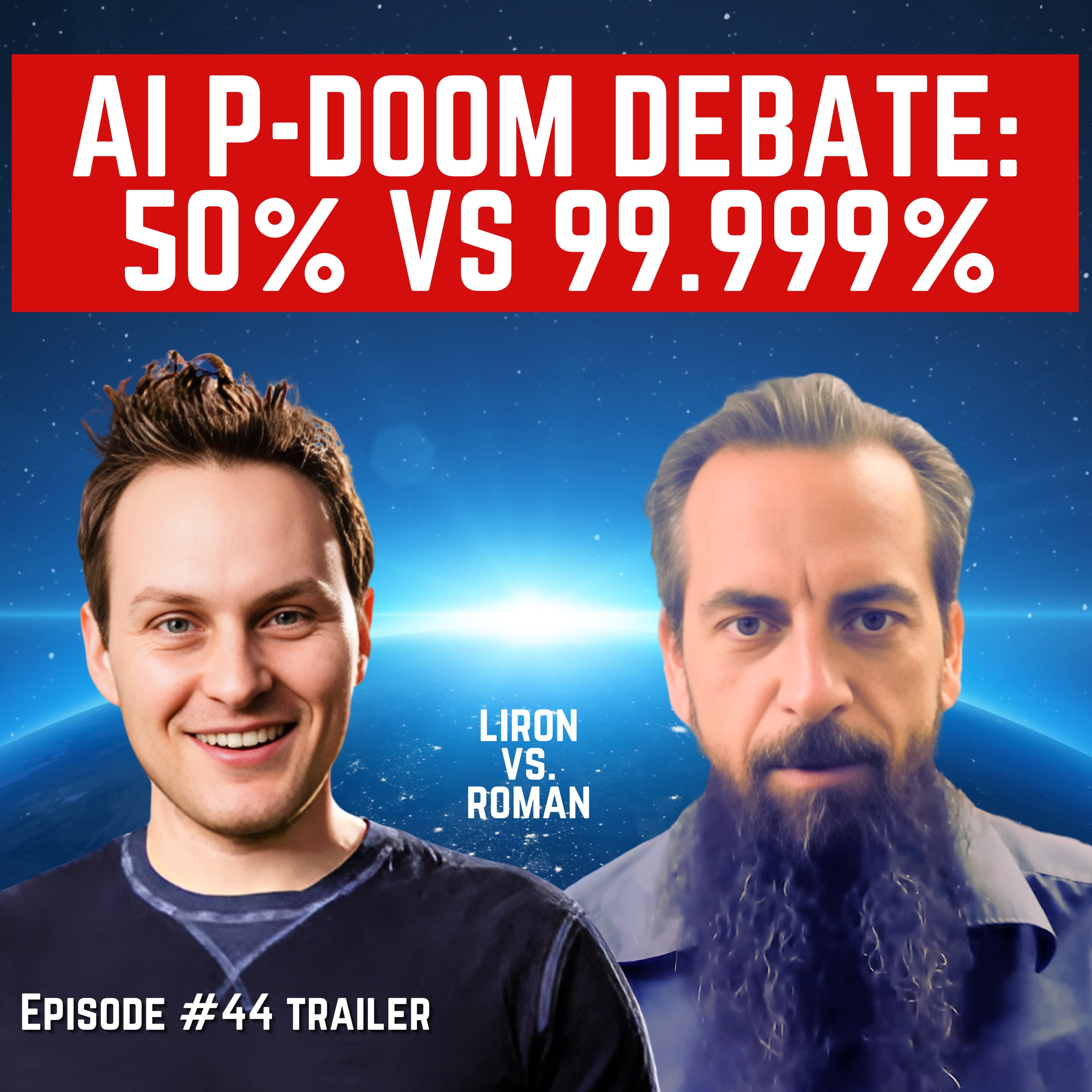 Episode #44 Trailer: “AI P-Doom Debate: 50% vs 99.999%” For Humanity: An AI Risk Podcast