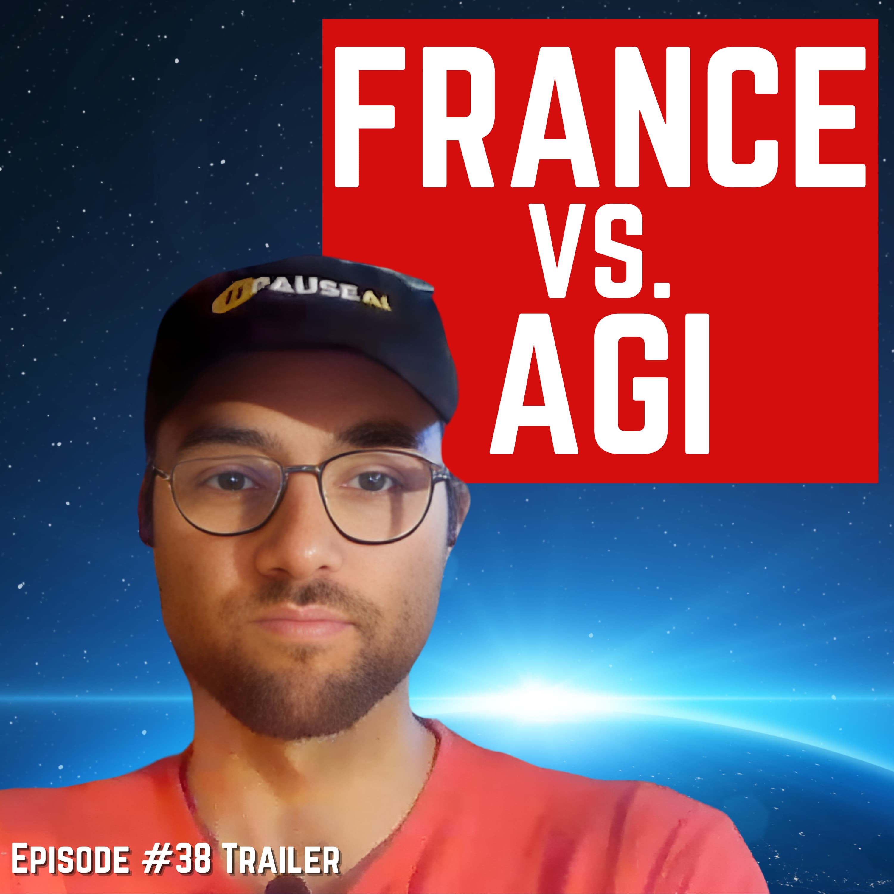 Episode #38 TRAILER “France vs. AGI” For Humanity: An AI Risk Podcast