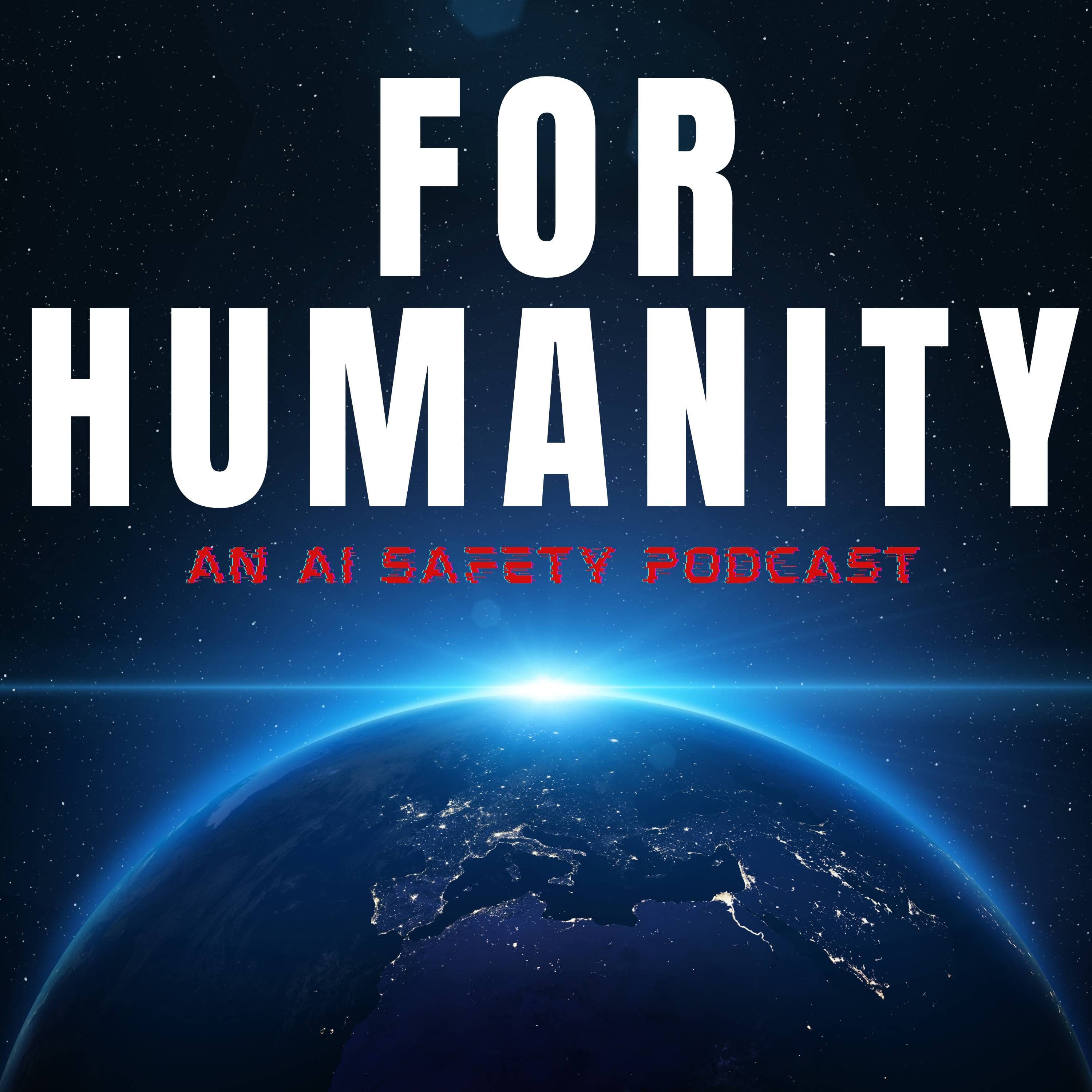 AI Safety on the Frontlines | For Humanity #73