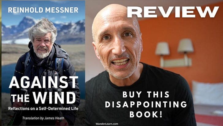 Reinhold Messner is "Against the Wind" in his newest book
