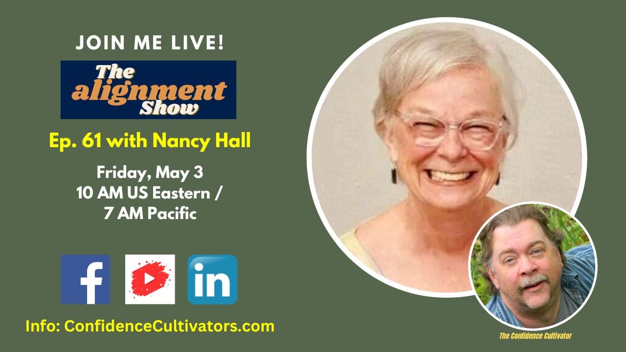 The Alignment Show Ep. 61 with Nancy Hall