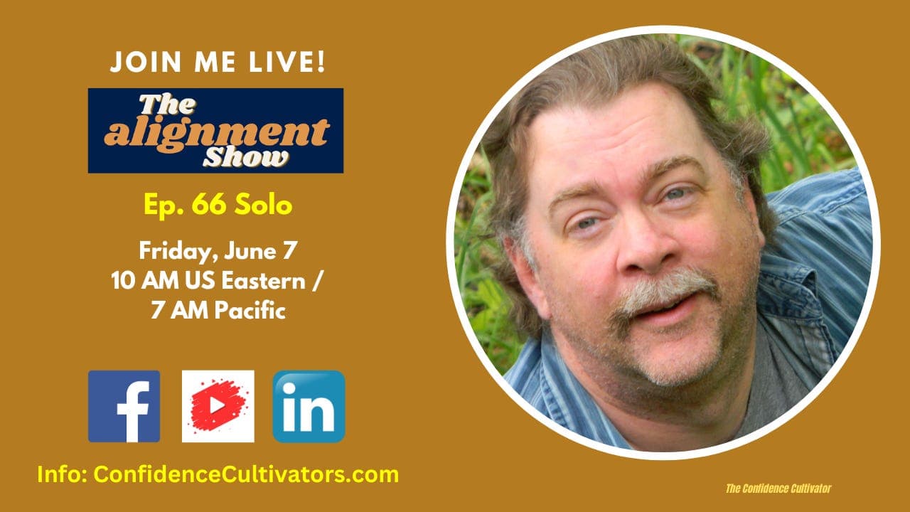 The Alignment Show Ep. 66 Solo