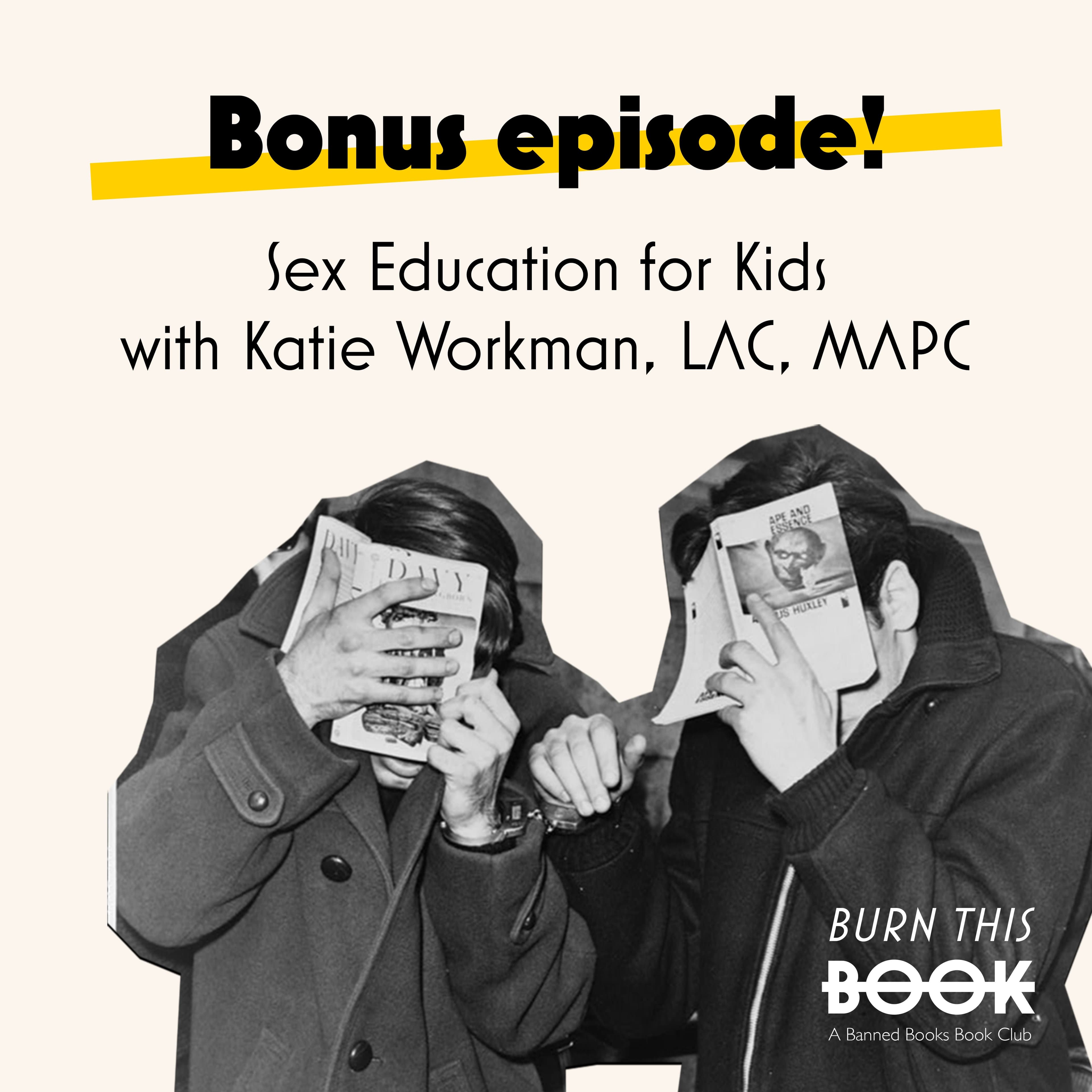 Sex education with Katie Workman, LAC, MAPC