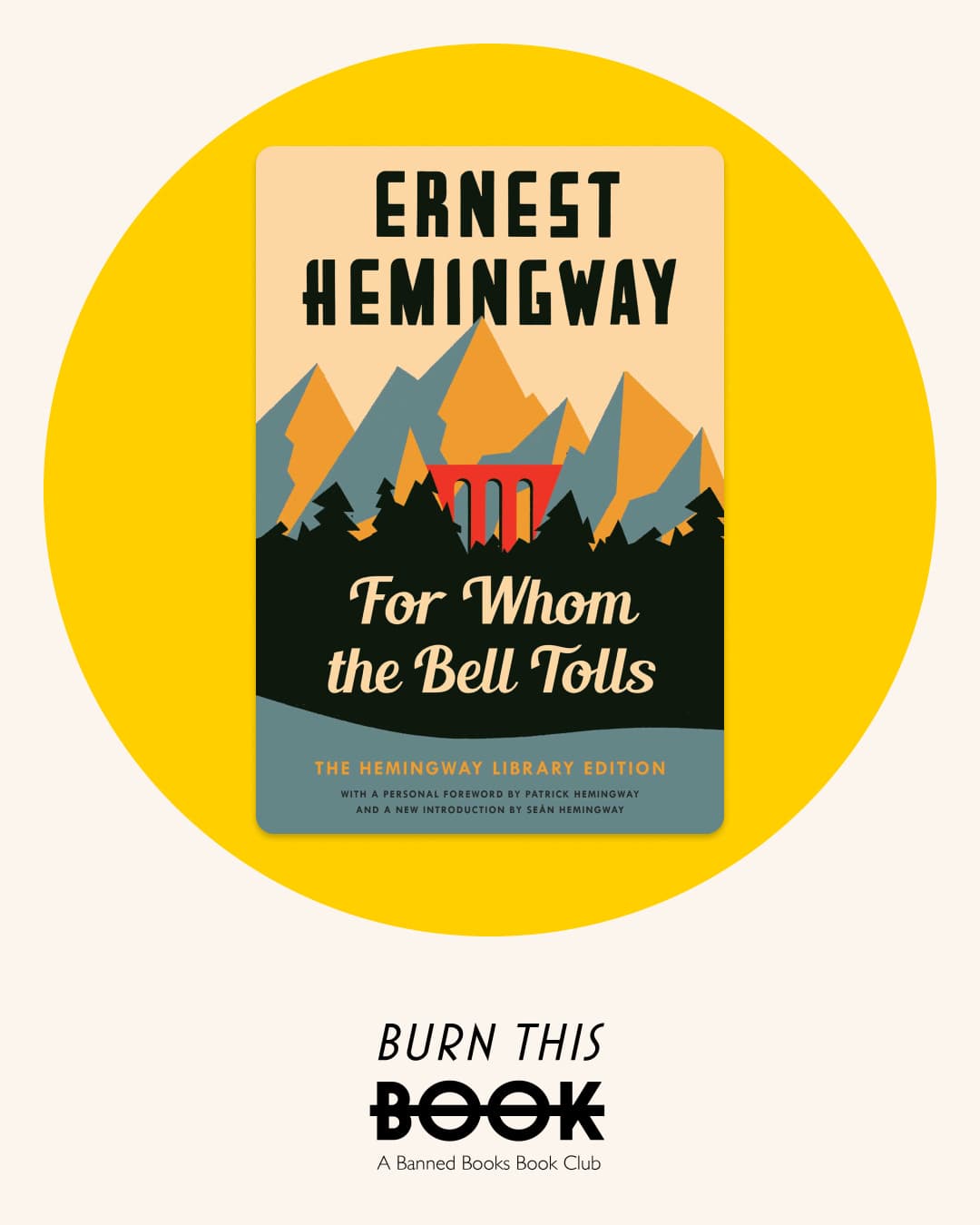 For Whom the Bell Tolls, by Ernest Hemingway (1940)