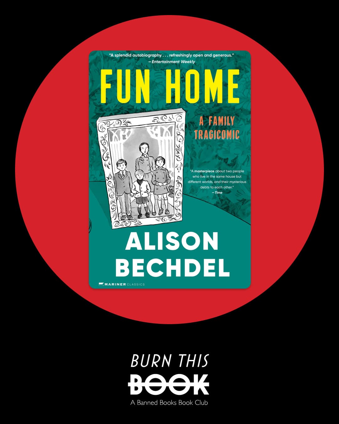 Fun Home: A Family Tragicomic, by Alison Bechdel (2006) feat. Kendra Larsen