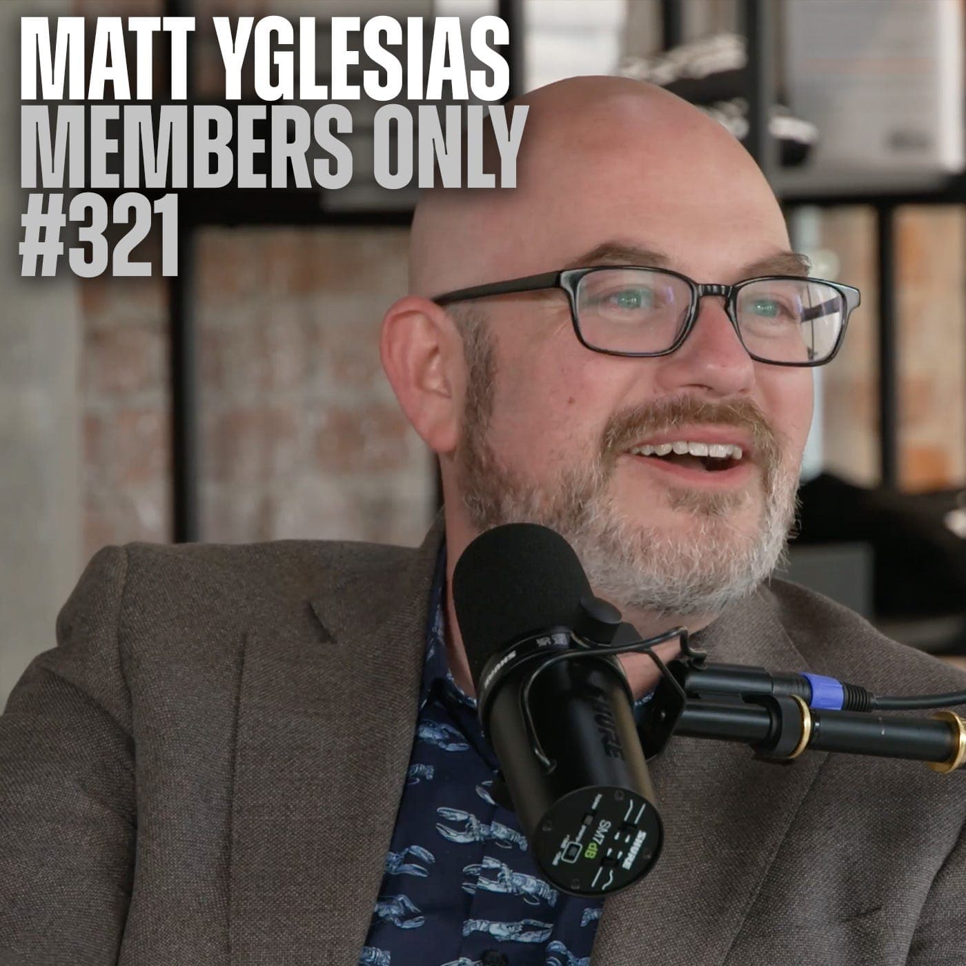Matt Yglesias on Cancellation, Mamdani, and the AI Panic (Members Only #321)