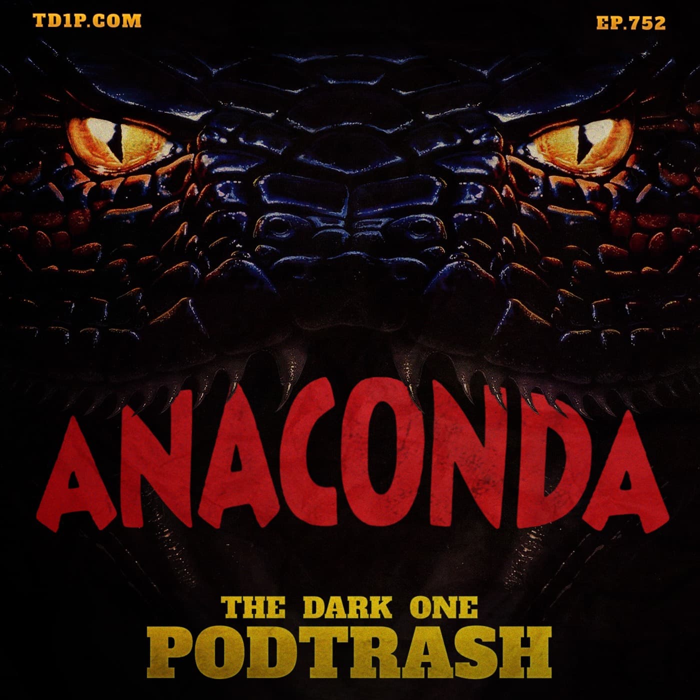 Podtrash 752 – Anaconda