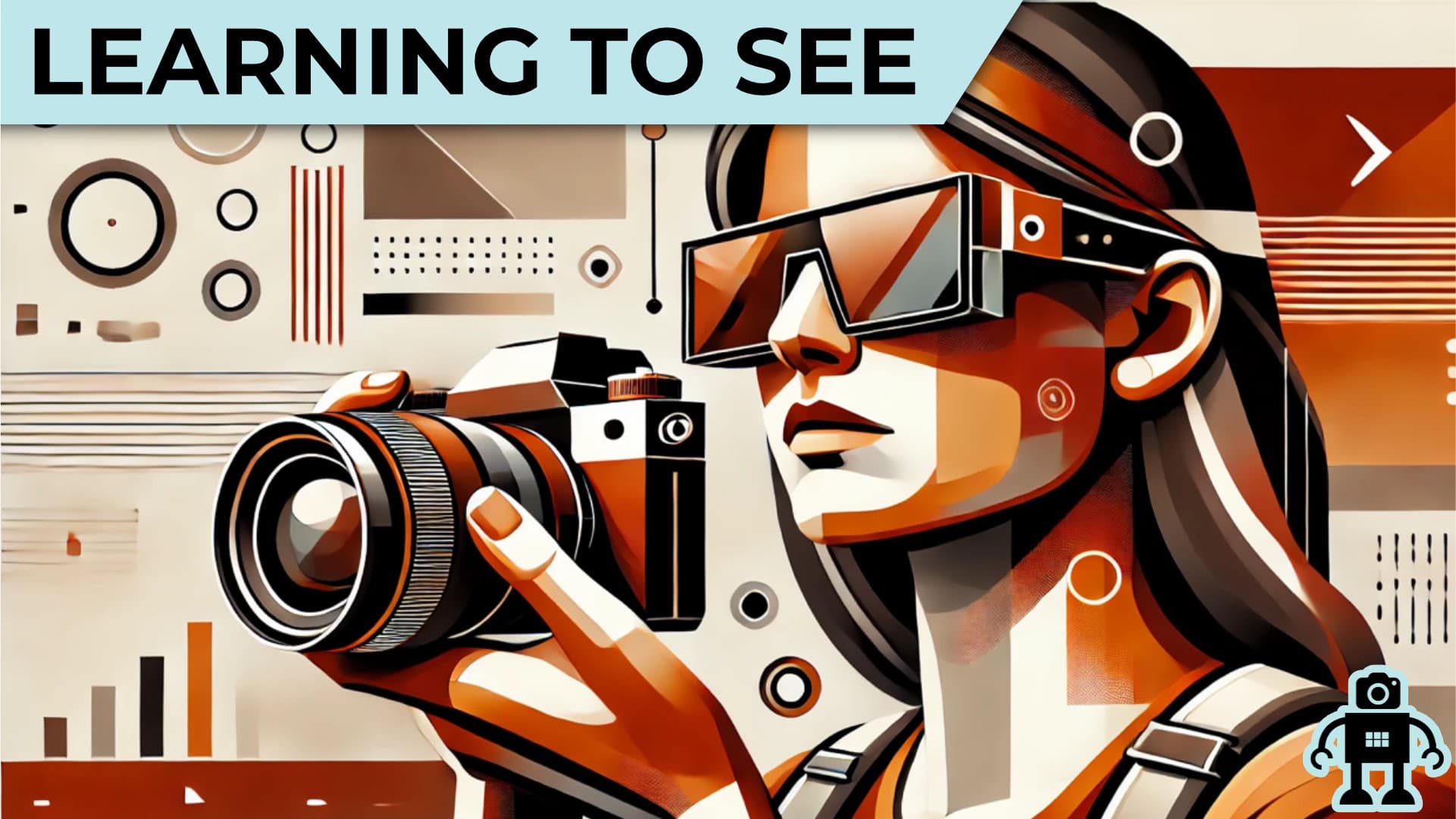 322 Learning to See