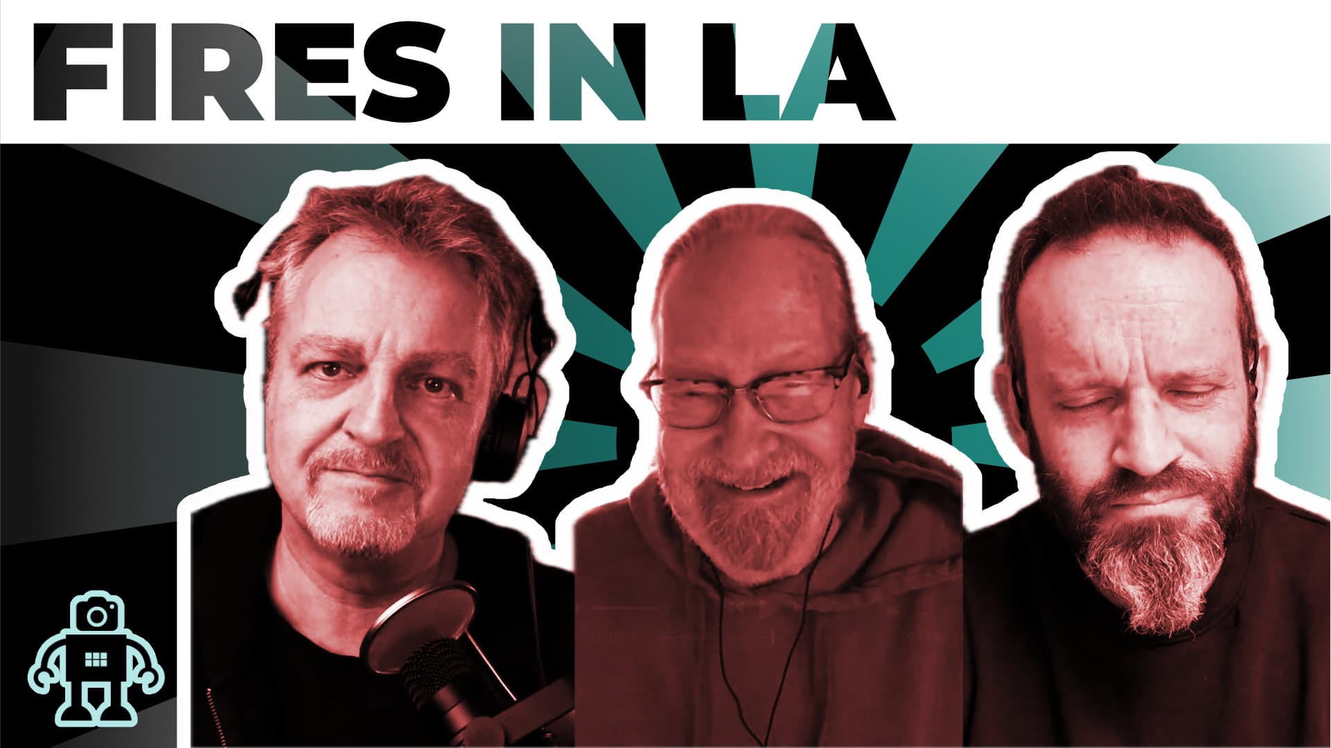332 The Fires of Los Angeles