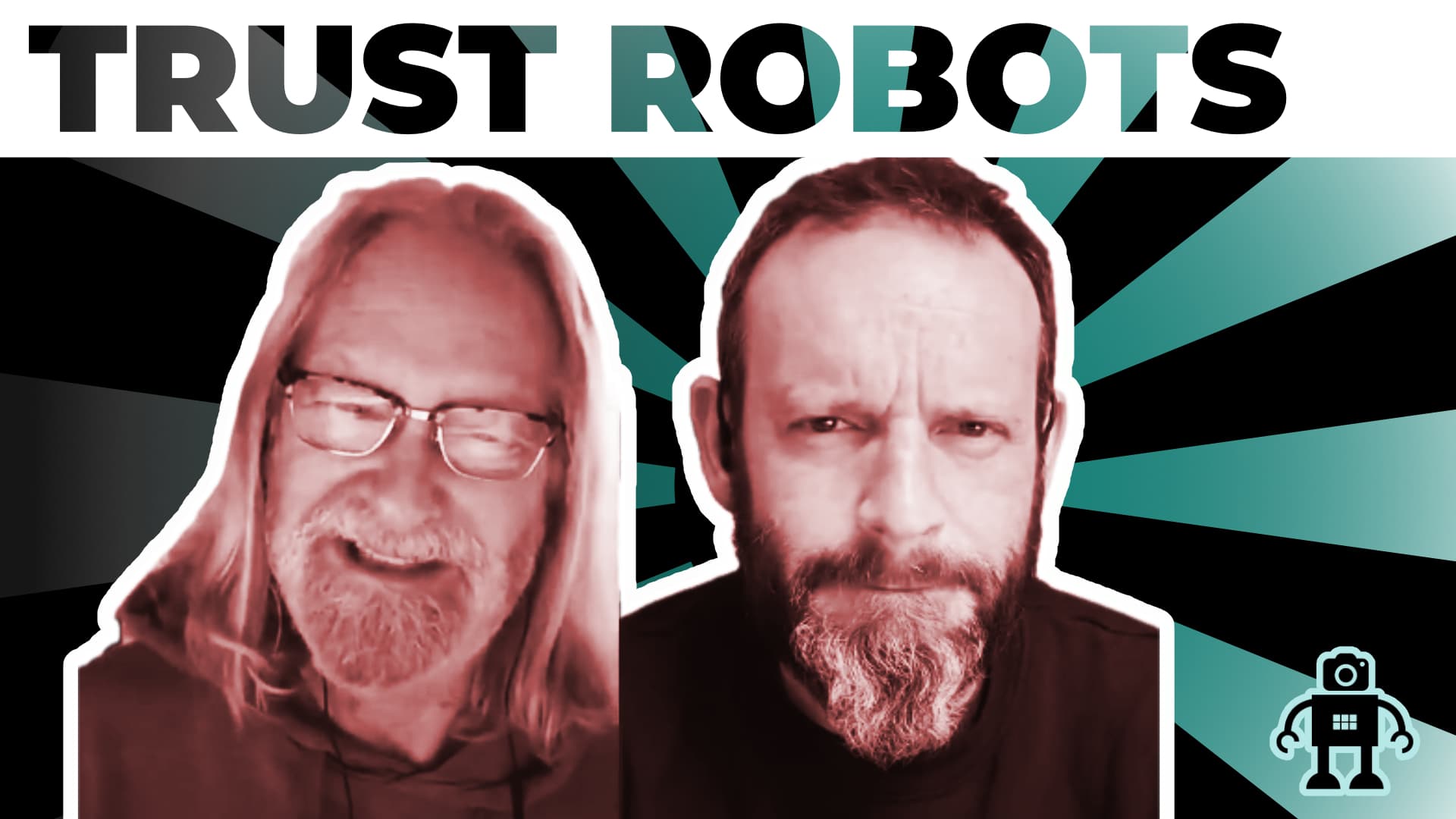 345 Trusting The Robots
