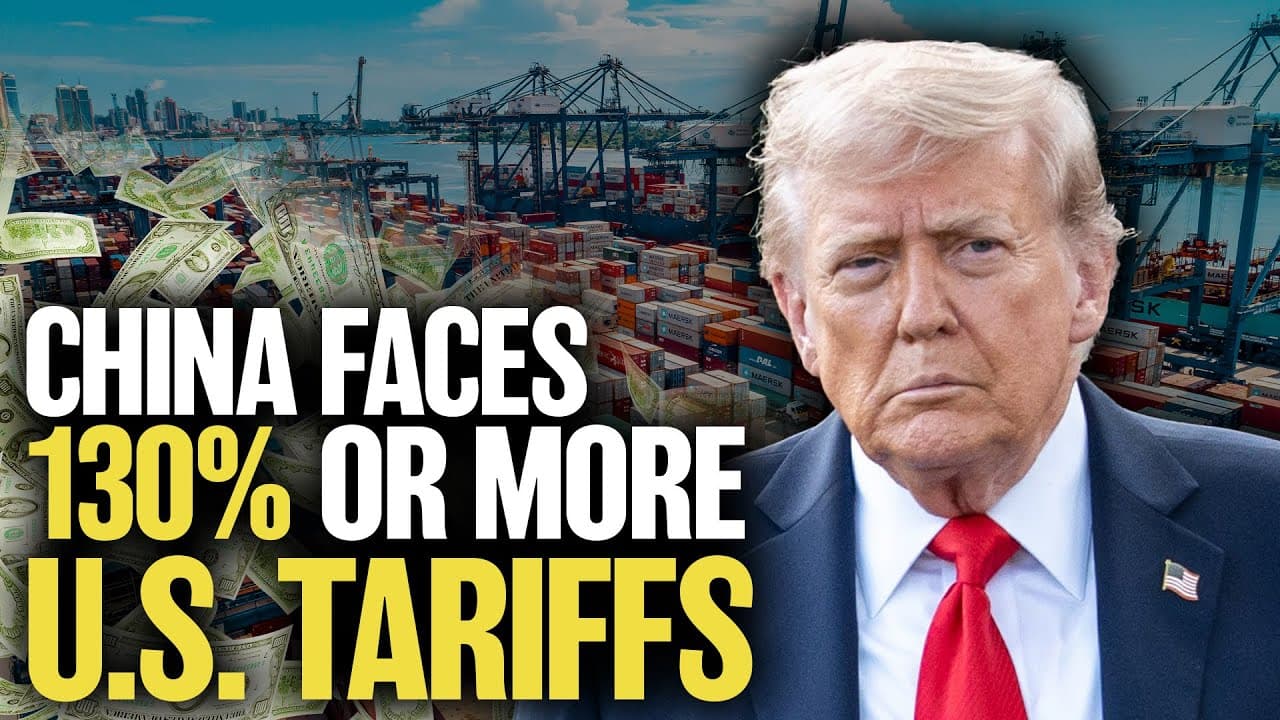 Trump Raises China Tariffs to 130 Percent or Potentially More, Says 'No Reason' to Meet Xi