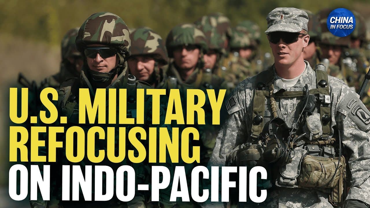 U.S. Military Shifts Focus From Europe to Indo-Pacific