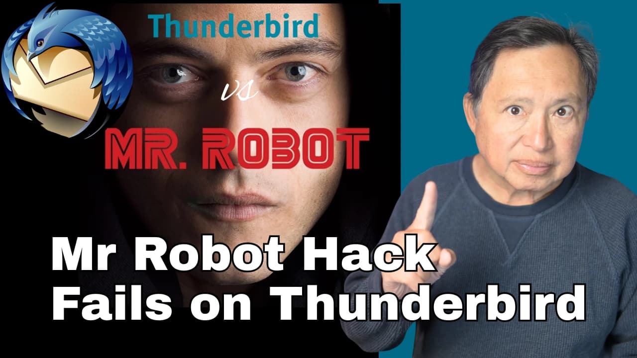 Let's Test a Mr Robot Attack  on the New Thunderbird for Mobile