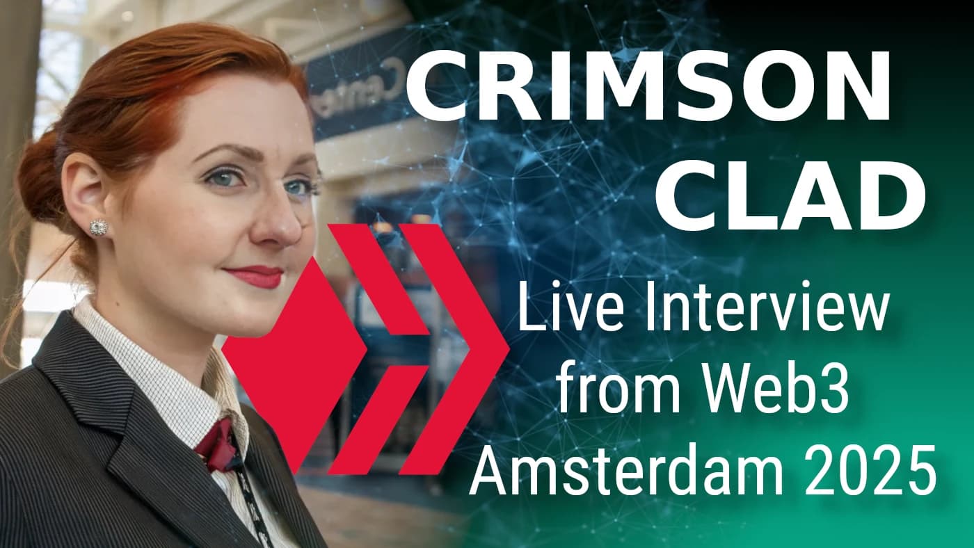 Crimsonclad Live from Web3 Amsterdam on Hive, Crypto Communities, and DAOs