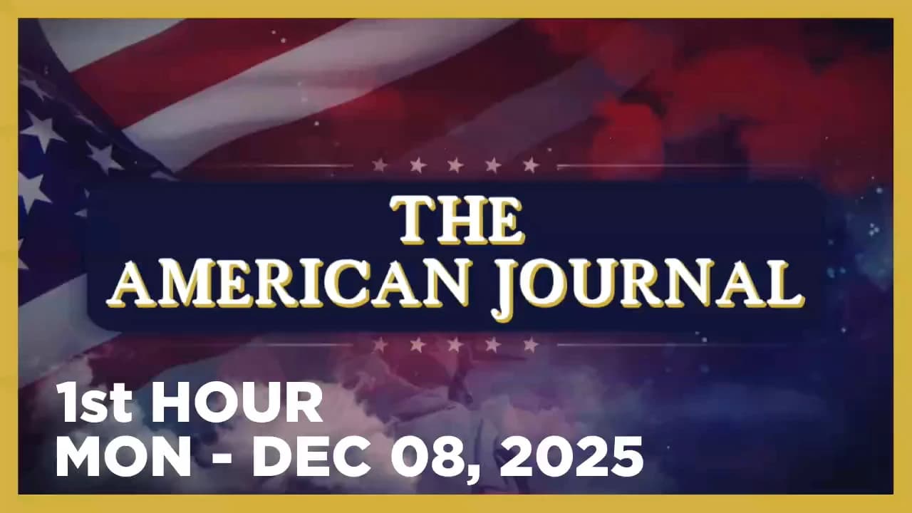 THE AMERICAN JOURNAL [1 of 3] Monday 12/8/25 • NEWS FOR TODAY, Reports & Analysis • Infowars