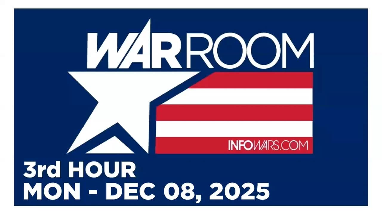 WAR ROOM [3 of 3] Monday 12/8/25 • REX JONES - News, Reports & Analysis • Infowars