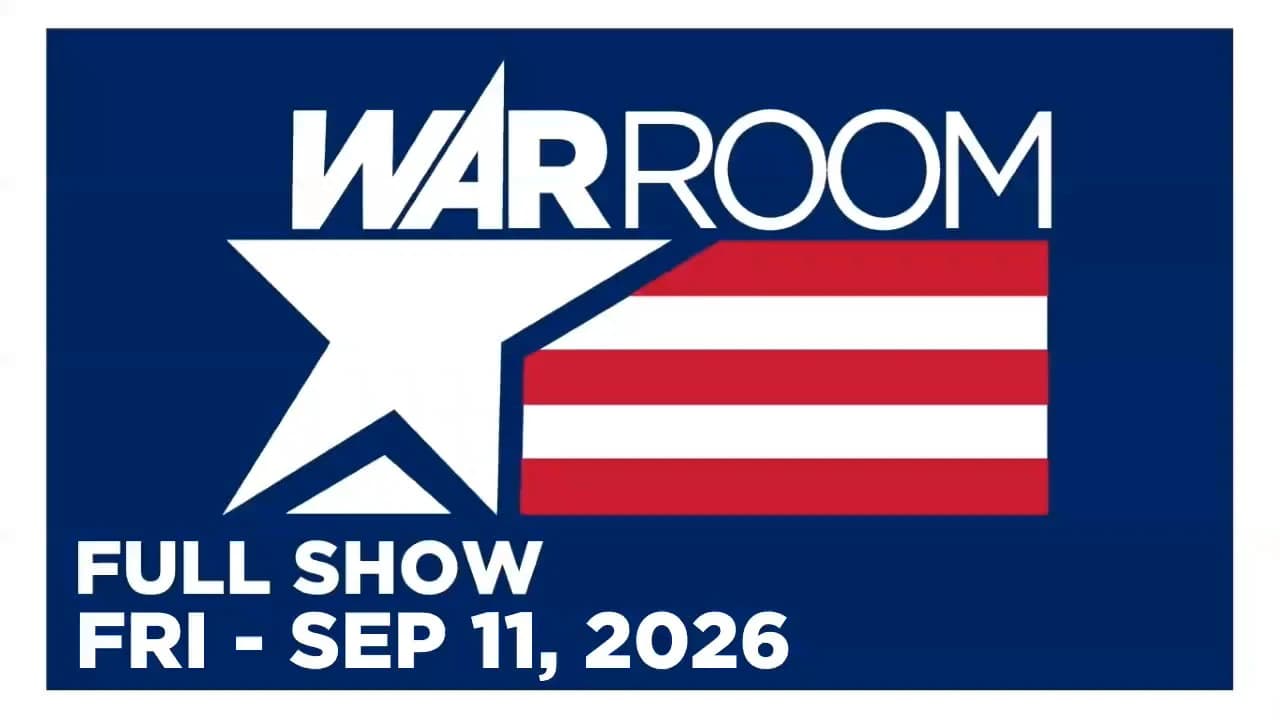 WAR ROOM LIVE [FULL] Friday 9/11/26 • Trump Declassifies 9/11 Docs Warning Al-Qaeda To Strike US
