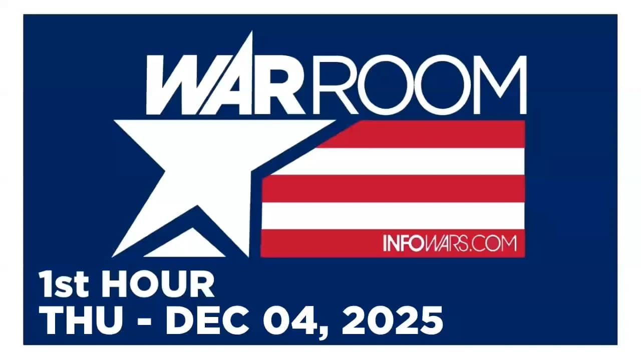 WAR ROOM [1 of 3] Thursday 12/4/25 • FBI ARRESTS DNC PIPE-BOMBER - News, Reports & Analysis • Infowars