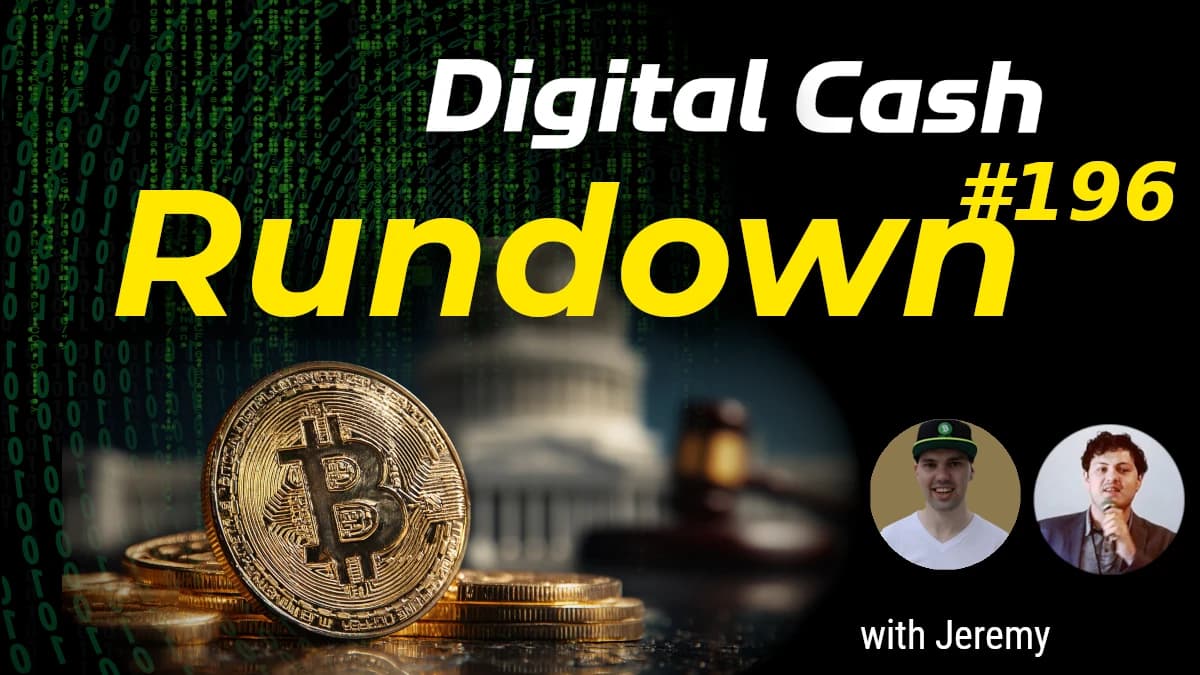 Crypto Week in Washington, Bitcoin Cash Tech Post-Fork: Digital Cash Rundown 196 with Jeremy BCH