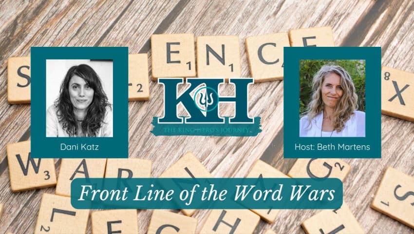 Dani Katz: Fighting the Word Wars [King Hero Interview]