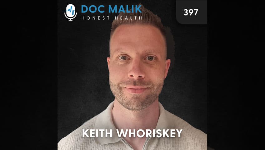 #397 – Keith Whoriskey: The Heat, the Cold, and the Courage to Build Something Real