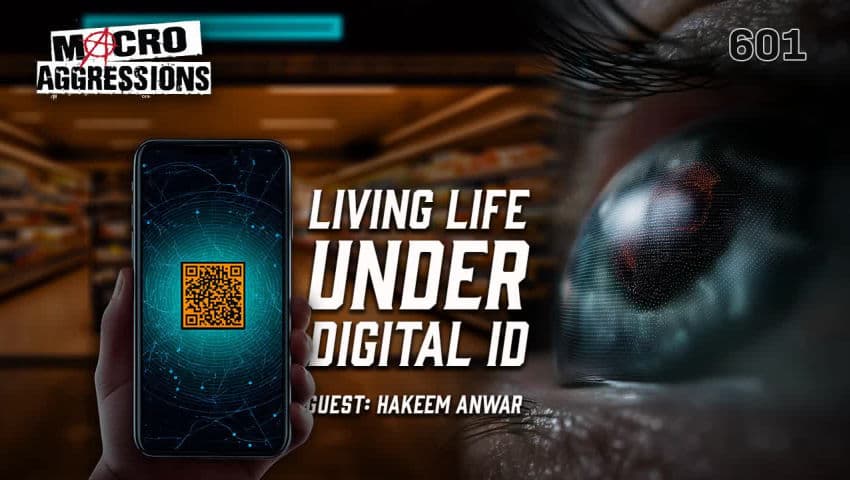 #601: Living Life Under Digital ID | Hakeem Anwar (Clip)
