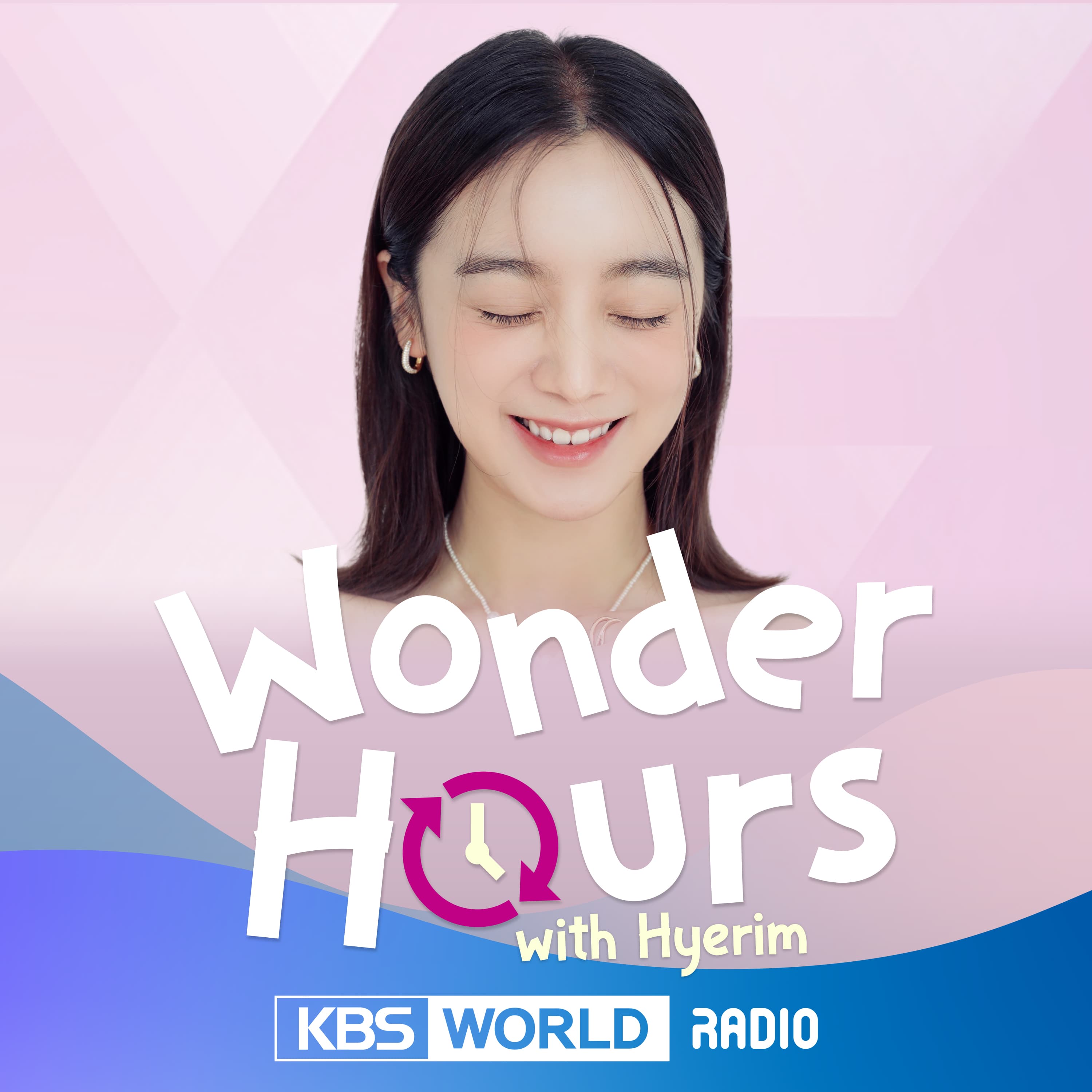 Wonder Hours with Hyerim - 2026.06.19