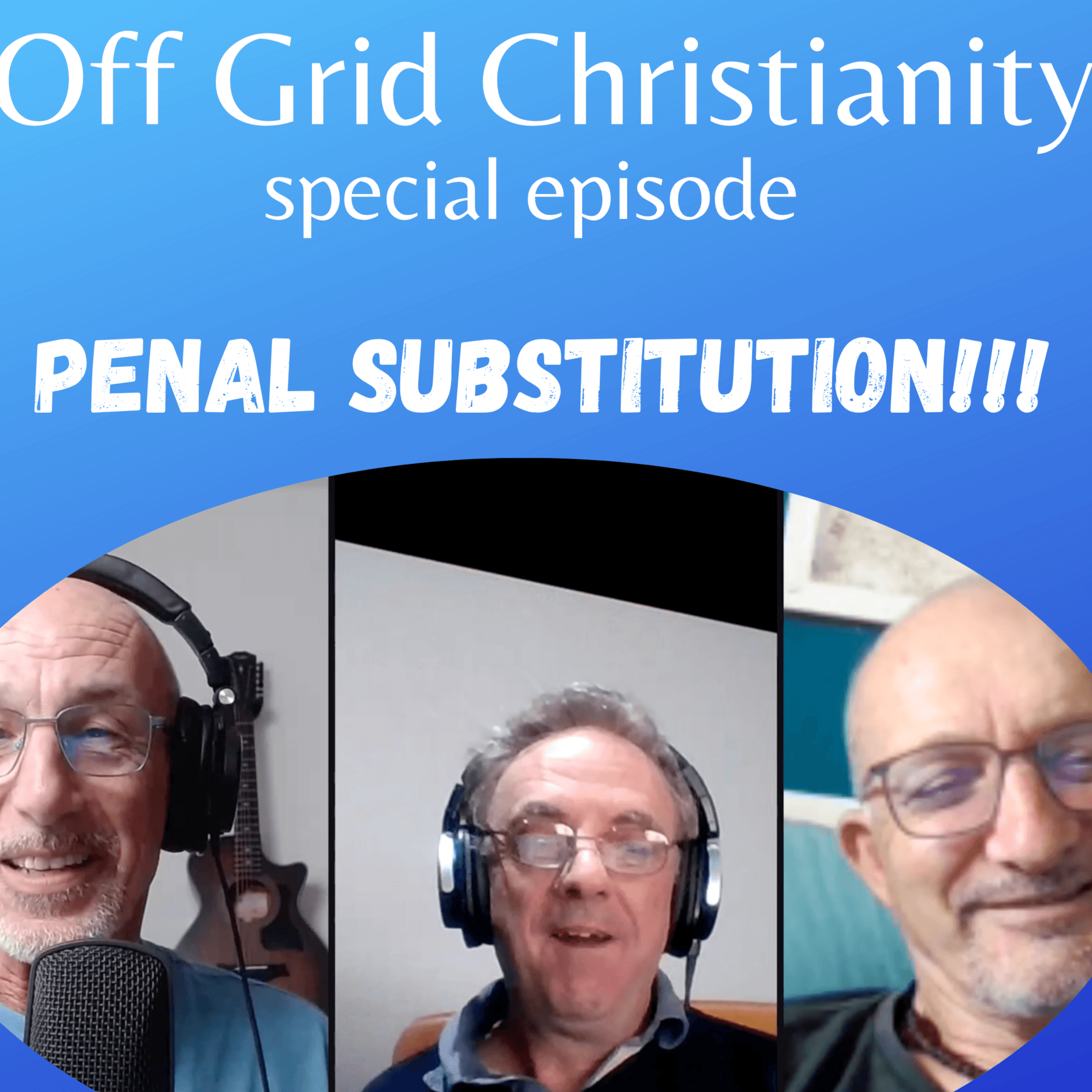 Off Grid Christianity – Episode 153 – Mini Episode!